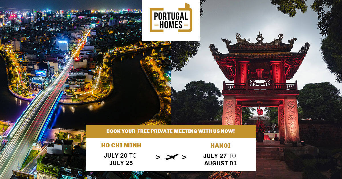 Investing in Portugal through Vietnam? Meet Portugal Homes from July 23rd to 31st!