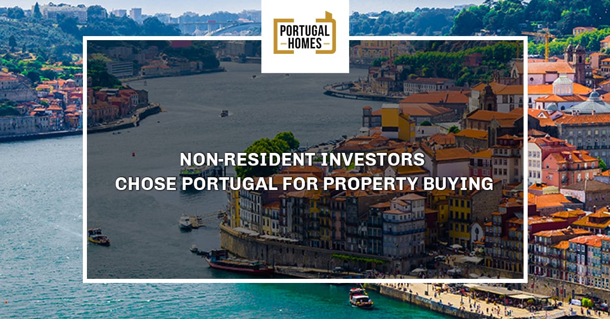Non-Resident investors chose Portugal for property buying