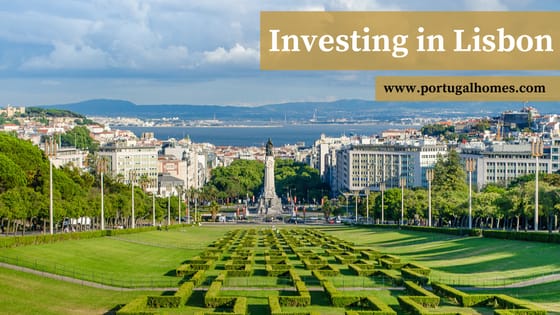 Investing in Lisbon, Navigating a Growing Market.