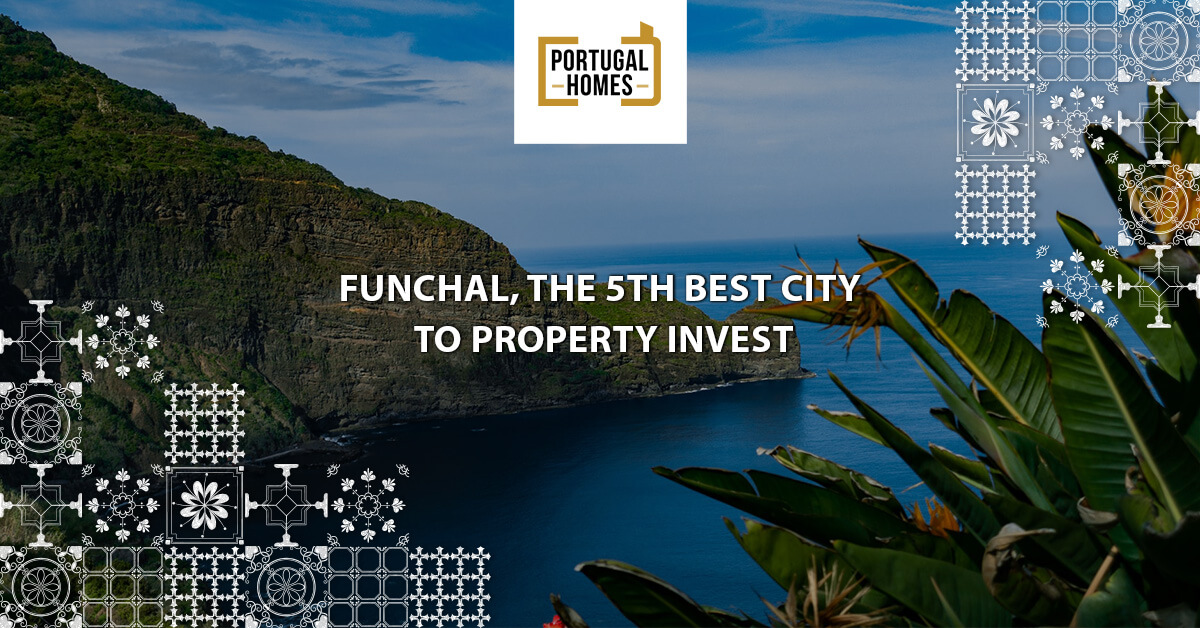 Funchal, the 5th Best City to Property Invest
