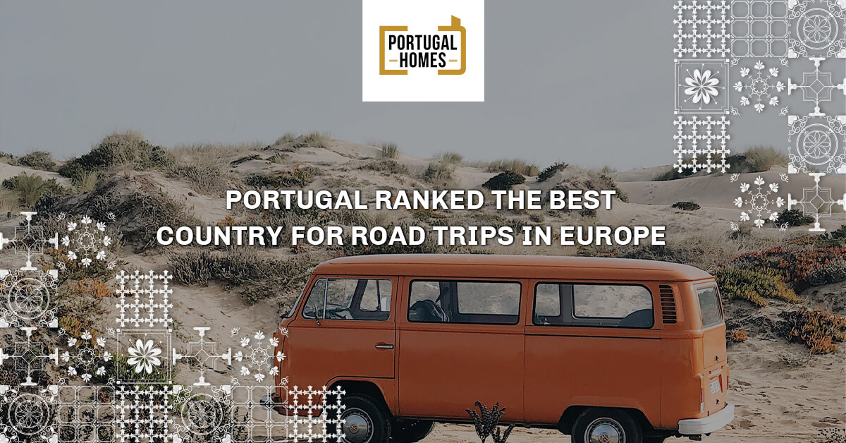 Portugal Ranked the Best Country for Road Trips in Europe
