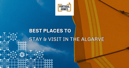 Best Places to Stay & Visit in the Algarve