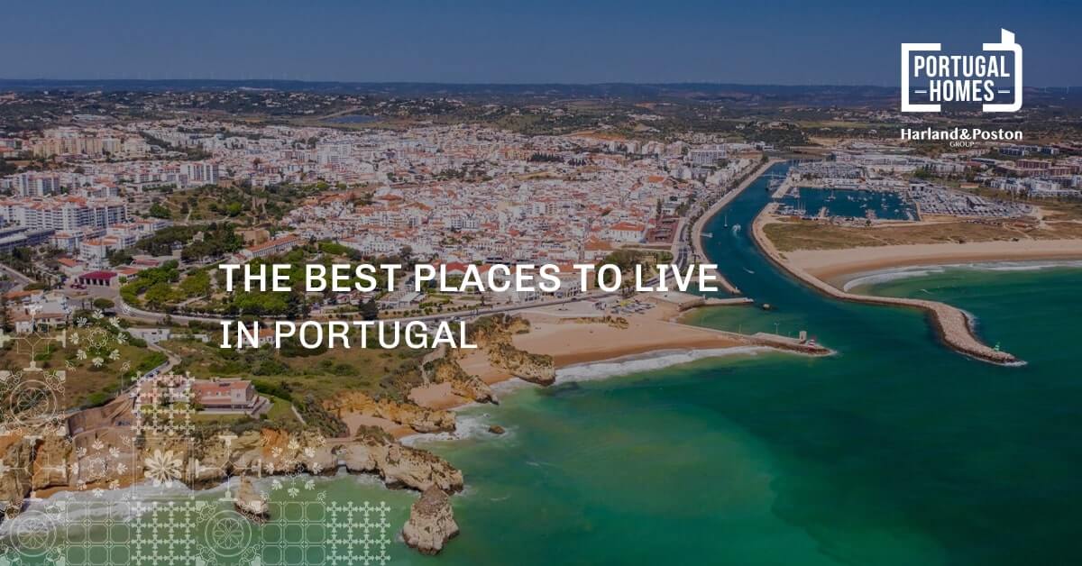 The Best Places to Live in Portugal
