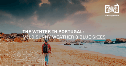The Winter in Portugal: Mild sunny weather & Blue skies