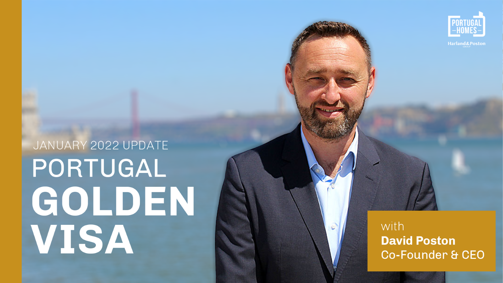 2022 Portugal Golden Visa Update with David Poston.