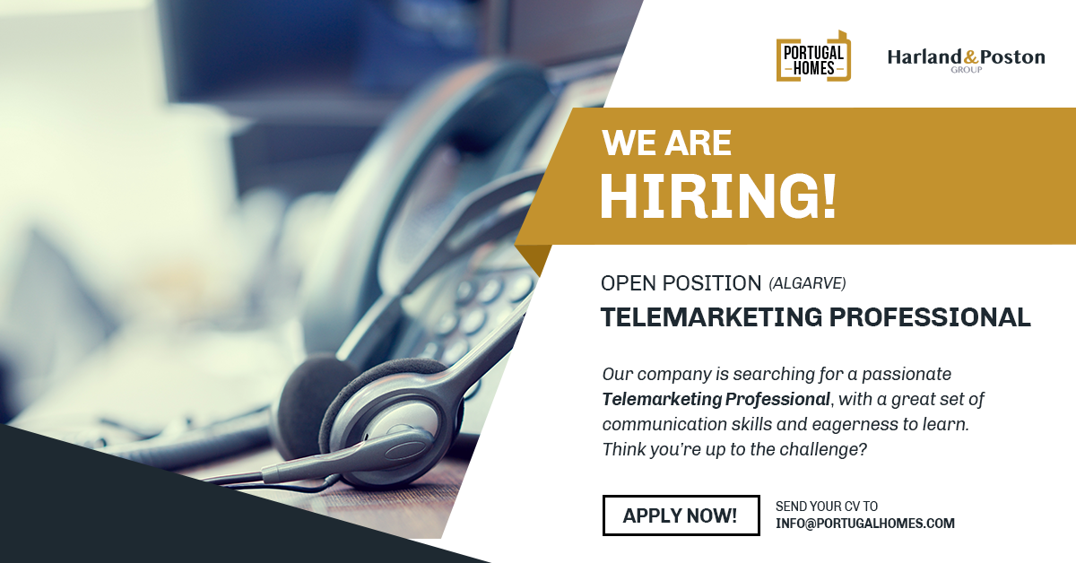 Portugal Homes is hiring a Telemarketing Professional.